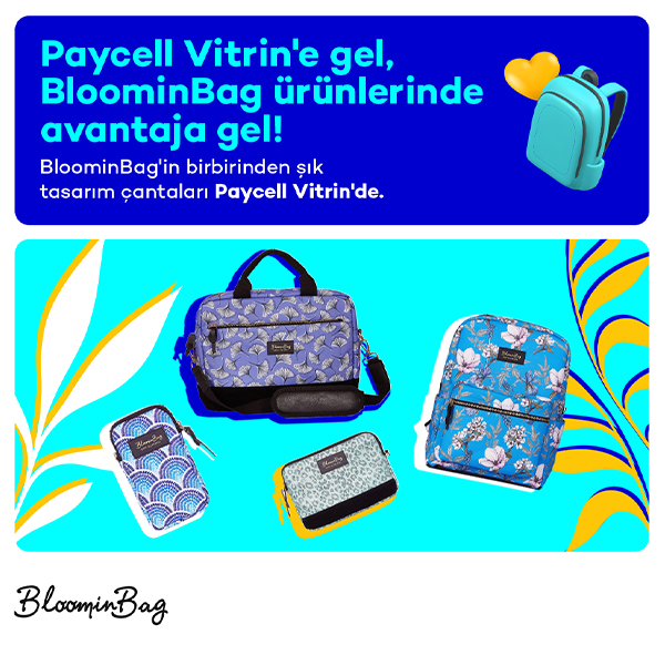 Mutlu ve Şık Çantaların Adresi BloominBag Paycell Vitrin’de!